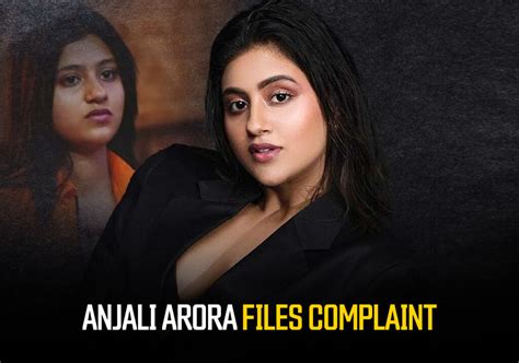 anjali arora mms vedio|MMS video controversy: Anjali Arora files defamation case。